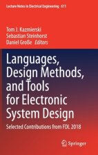 Languages, Design Methods, and Tools for Electronic System Design