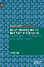 Design Thinking and the New Spirit of Capitalism