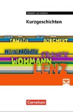Cornelsen Literathek - Textausgaben - Kurzgeschichten - Empfohlen für das 10.-13. Schuljahr - Textausgabe - Text - Erläuterungen - Materialien