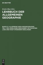 Allgemeine Siedlungsgeographie, Teil 1