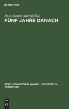 Funf Jahre Danach