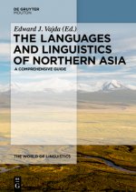 The Languages and Linguistics of Northern Asia