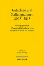 Gutachten und Stellungnahmen 2008-2018