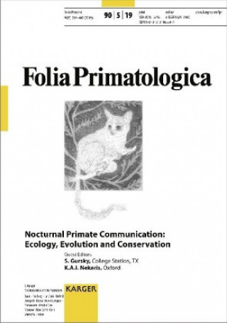 Nocturnal Prime Communication: Ecology, Evolution and Conservation