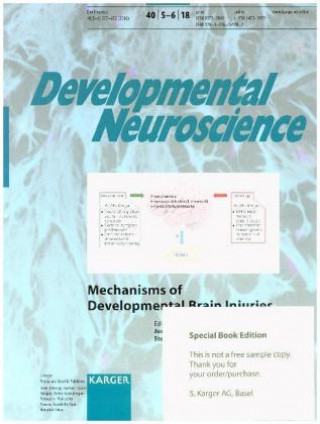 Mechanisms of Developmental Brain Injuries
