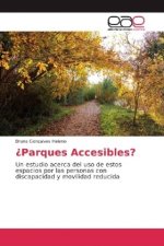 ¿Parques Accesibles?
