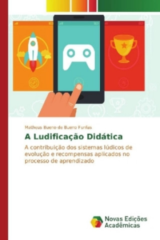 A Ludificação Didática
