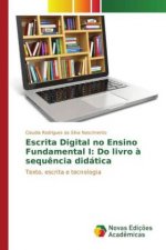 Escrita Digital no Ensino Fundamental I: Do livro à sequência didática