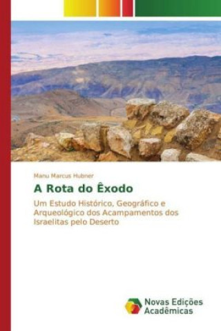 A Rota do Êxodo