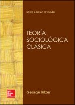 TEORIA SOCIOLOGICA CLASICA