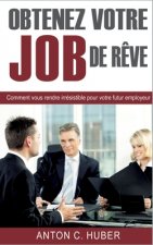 Obtenez votre job de reve