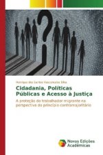 Cidadania, Políticas Públicas e Acesso à Justiça