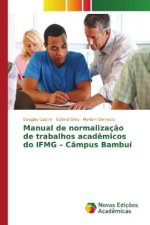 Manual de normalização de trabalhos acadêmicos do IFMG - Câmpus Bambuí