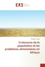 Croissance de la population et les problèmes alimentaires en Afrique