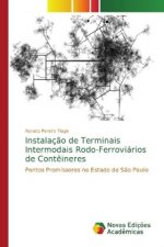 Instalação de Terminais Intermodais Rodo-Ferroviários de Contêineres