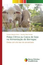 Polpa Citrica ou Casca de Soja na Alimentacao de Borregas