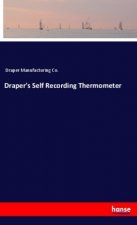 Draper's Self Recording Thermometer