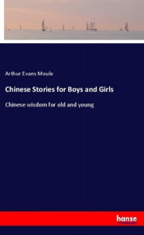 Chinese Stories for Boys and Girls