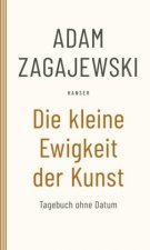 Die kleine Ewigkeit der Kunst