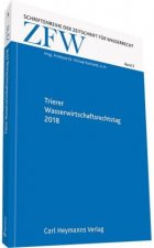Trierer Wasserwirtschaftsrechtstag 2018