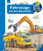 Wieso? Weshalb? Warum?, Band 7: Fahrzeuge auf der Baustelle