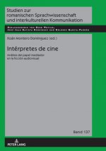 Interpretes de cine; Analisis del papel mediador en la ficcion audiovisual