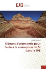 Éléments d'ergonomie pour l'aide à la conception du SI dans la TPE