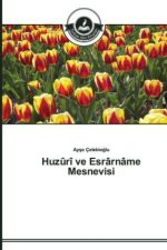 Huzuri ve Esrarname Mesnevisi