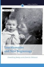 Lost Memories and New Beginnings