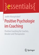 Positive Psychologie Im Coaching