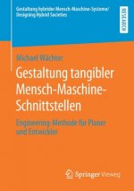Gestaltung Tangibler Mensch-Maschine-Schnittstellen