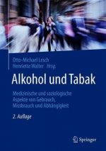 Alkohol und Tabak, m. 1 Buch, m. 1 E-Book