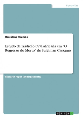 Estudo da Tradiç?o Oral Africana em 
