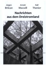 Nachrichten aus dem Dreistromland