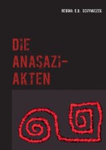 Anasazi-Akten