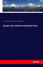 Synopsis der mitteleuropaïschen Flora