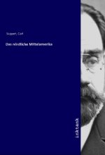Das nördliche Mittelamerika