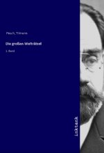 Die großen Welträtsel