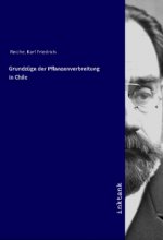 Grundzüge der Pflanzenverbreitung in Chile