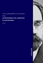 Handwörterbuch der praktischen Arzneimittellehre