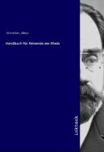 Handbuch für Reisende am Rhein