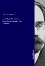 Adressbuch der Museen, Bibliotheken, Sammler und Antiquare