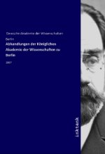 Abhandlungen der Königlichen Akademie der Wissenschaften zu Berlin