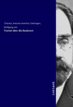 Tractat über die Baukunst