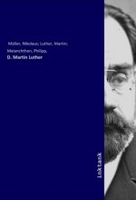 D. Martin Luther