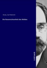 Die Rassenschoenheit des Weibes
