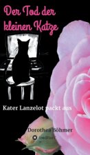 Der Tod der kleinen Katze