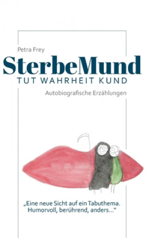 SterbeMund