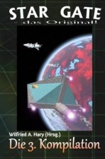 STAR GATE - das Original: Die 3. Kompilation