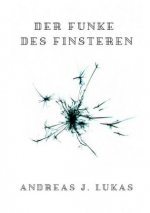 Legend of Rhakania / Der Funke des Finsteren